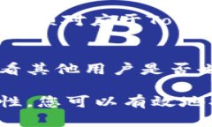 如果您在使用 Tokenim 时遇到余额不显示的问题，