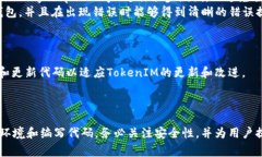 连接TokenIM（或类似的区块链钱包）与网站通常涉