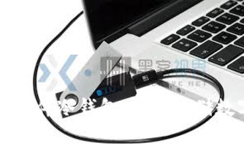 立即制作您的手机硬件冷钱包：安全存储数字货币的最佳选择