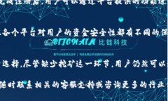 Tokenim是一个基于区块链技术的平台，旨在为用户