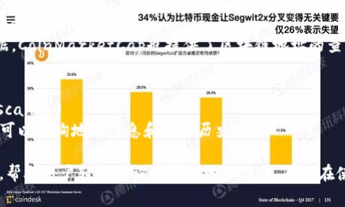 区块链地址查询是加密货币交易和资产管理中非常关键的一部分，以下是几个常用的区块链地址查询网站，供您参考：

1. **Blockchain.com**  
   - 网址: [blockchain.com](https://www.blockchain.com)  
   - 说明: 这是一个非常受欢迎的区块链浏览器，可以查询比特币、以太坊、比特币现金等多条链的交易记录和地址信息。

2. **Etherscan**  
   - 网址: [etherscan.io](https://etherscan.io)  
   - 说明: 专注于以太坊区块链的浏览器，提供以太坊地址的详细信息，包括交易历史和代币持有情况。

3. **BscScan**  
   - 网址: [bscscan.com](https://bscscan.com)  
   - 说明: 用于查询币安智能链（BSC）的区块链浏览器，类似于Etherscan，提供地址、交易和合约信息。

4. **Blockchair**  
   - 网址: [blockchair.com](https://blockchair.com)  
   - 说明: 支持多种区块链（如比特币、以太坊、莱特币等），提供丰富的查询选项和统计信息。

5. **CoinMarketCap**  
   - 网址: [coinmarketcap.com](https://coinmarketcap.com)  
   - 说明: 虽然主要用于查看加密货币市场的数据，CoinMarketCap也提供了区块链地址的查询功能。

6. **Cardano Scan**  
   - 网址: [cardanoscan.io](https://cardanoscan.io)  
   - 说明: 针对Cardano区块链的查询平台，用户可以查询地址信息和交易历史。

这些网站都为用户提供了直观的界面和丰富的功能，帮助用户轻松查询区块链地址信息。确保在使用这些服务时，保持对个人信息和资金的安全意识。