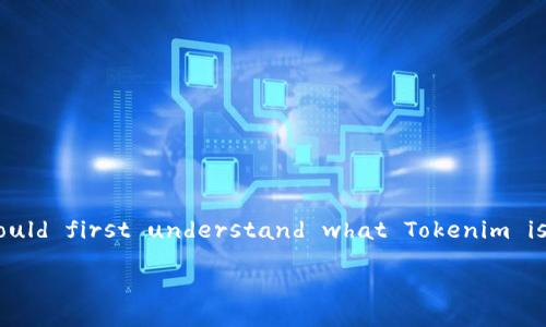To provide a comprehensive overview of the safety of Tokenim, we should first understand what Tokenim is and its context within the blockchain and cryptocurrency landscape. 

### 2025必看：Tokenim的安全性分析与未来展望