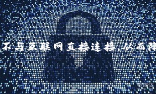 冷钱包是一种冷存储方案，用于安全地存储加密货币。这些钱包通常被设计成不与互联网直接连接，从而降低了被黑客攻击的风险。关于带“b”的冷钱包，最常被提到的是“BitBox”系列。

### BitBox冷钱包：安全存储数字货币的新选择