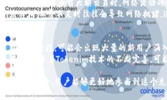   深入理解Tokenim旷工费：在区块链挖矿中的重要